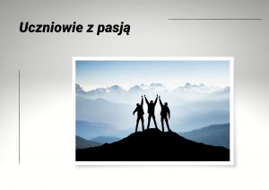 Uczniowie z pasją