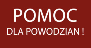 Wolontariat naszej szkoły zachęca do solidarności z powodzianami!  